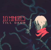 10 Minutes Till Dawn