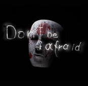 Be (not) Afraid