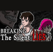 Breaking The Silent Lies