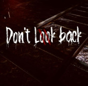 Don’t Look Back