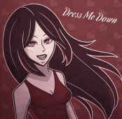 Dress Me Down