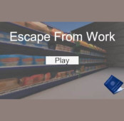 Escape From Work