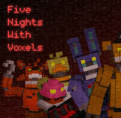 Five Nights With Voxels