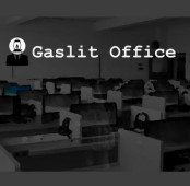 Gaslit Office