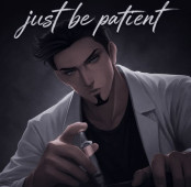 Just Be Patient