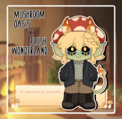 Mushroom Oasis
