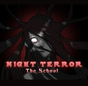 Night Terror - The School