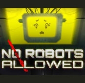 No Robots Allowed