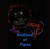 Rodland of Pipes