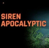 Siren Apocalyptic