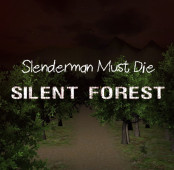 Slenderman Must Die: Silent Forest