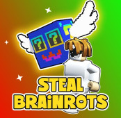 Steal Brainrots