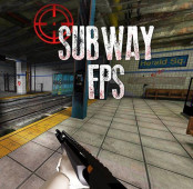 Subway FPS