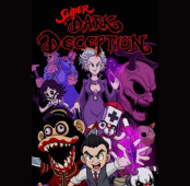 Super Dark Deception