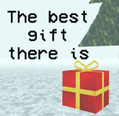 The Best Gift There Is…