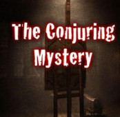 The Conjuring Mystery