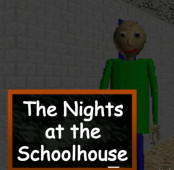 The Nights at the Schoolhouse