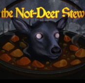 The Not - Deer Stew