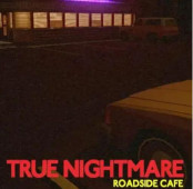 True Nightmare Roadside Сafe