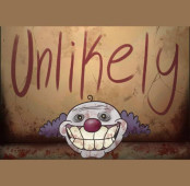 Unlikely – The Clown Game