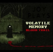 Volatile Memory: Blood Trail