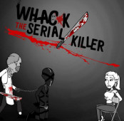 Whack the Serial Killer